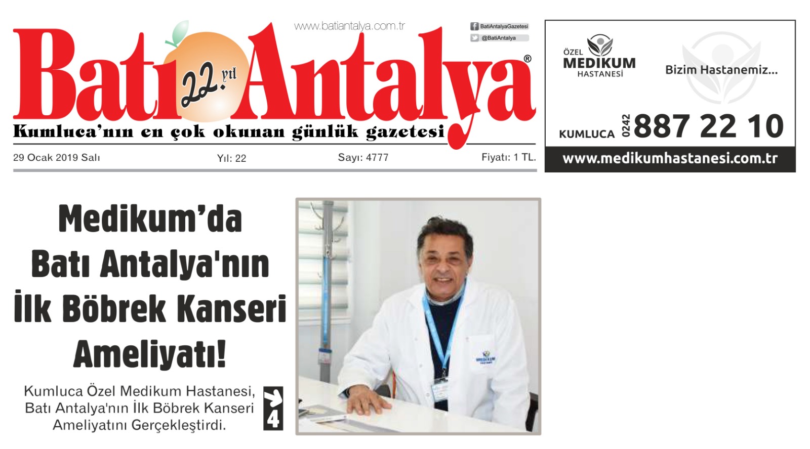Batı Antalya'nın ilk Böbrek Kanseri Ameliyatı yapıldı