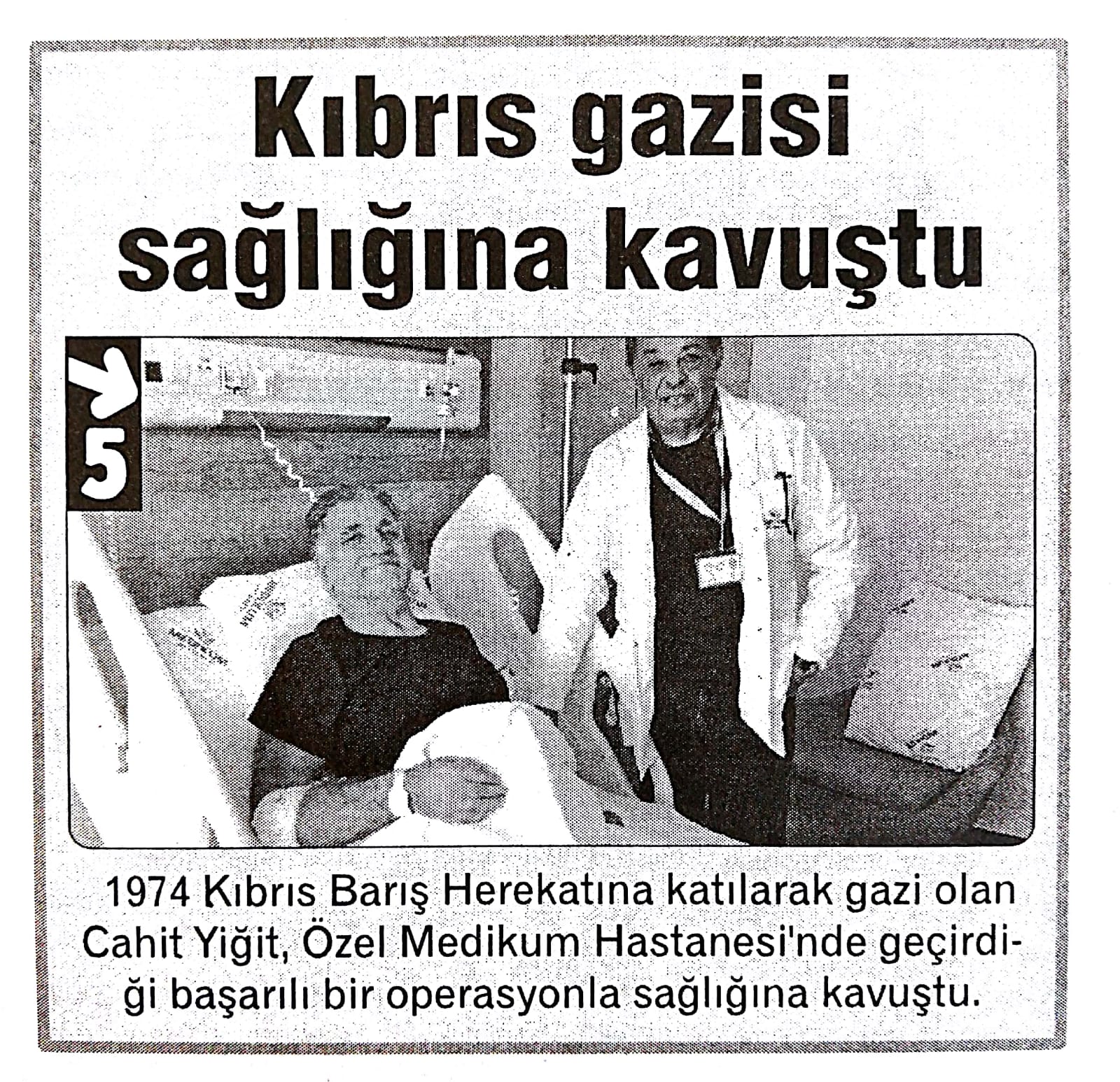 Sağlığına kavuştu