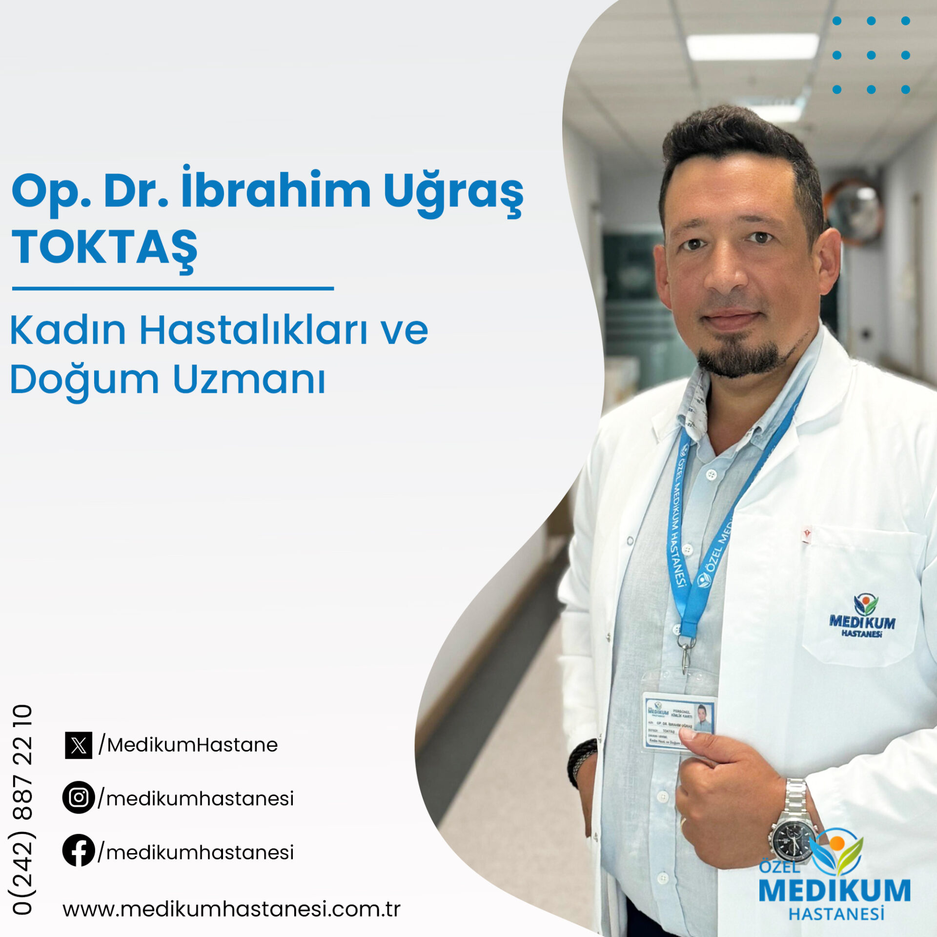 Op. Dr. İbrahim Uğraş TOKTAŞ